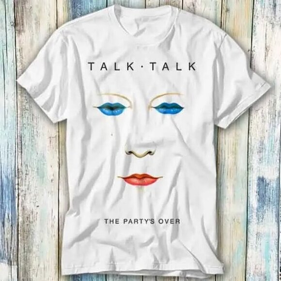 Jasper
D Other - Talk Talk The Party Is Over 70s 80s Punk Retro T Shirt 24